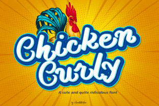 Chicken Curly Font: A Hilarious Display Typeface for Memorable Campaigns