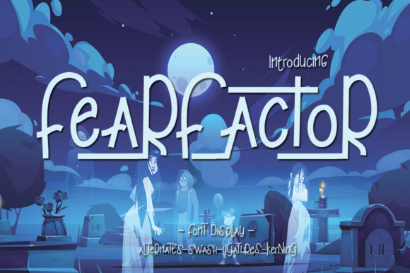 Fear Factor Font for Quirky, Handmade Creations