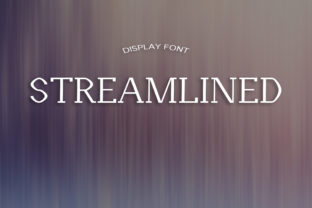 Streamlined: The Display Font for Clearer Campaign Visuals